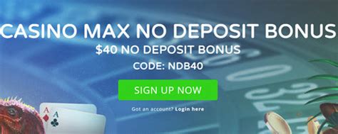casinomax no deposit codes 2020|CODE: NDB40 .
